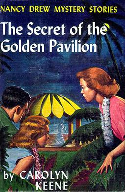 <i>The Secret of the Golden Pavilion</i> Book by Harriet Adams under the pseudonym Carolyn Keene