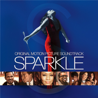 <i>Sparkle: Original Motion Picture Soundtrack</i> 2012 soundtrack album by Various Artists