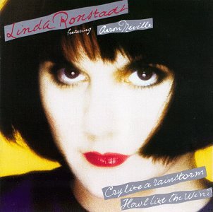 <i>Cry Like a Rainstorm, Howl Like the Wind</i> 1989 studio album by Linda Ronstadt