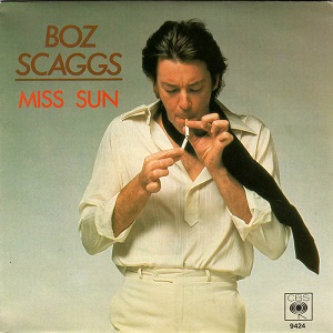 <span class="mw-page-title-main">Miss Sun</span> 1980 single by Boz Scaggs