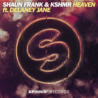 <span class="mw-page-title-main">Heaven (Shaun Frank and Kshmr song)</span> 2015 single by Shaun Frank and Kshmr featuring Delaney Jane