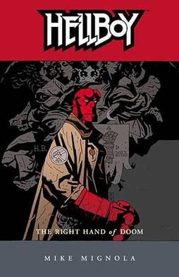 <i>Hellboy: The Right Hand of Doom</i> Fourth trade paperback collection in the Hellboy series