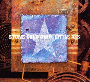 <i>Stone Cold Ohio</i> 2006 studio album by Little Axe