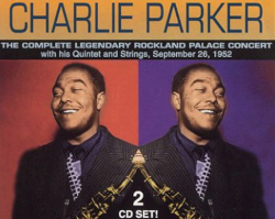 <i>Live at Rockland Palace</i> 1997 live album by Charlie Parker