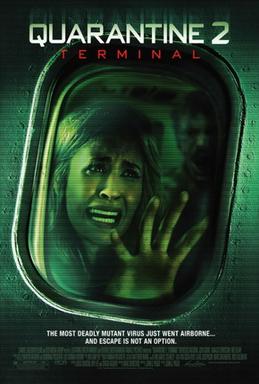 <i>Quarantine 2: Terminal</i> 2011 American horror film sequel