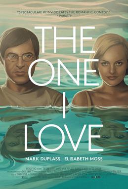 <i>The One I Love</i> (film) 2014 film directed by Charlie McDowell