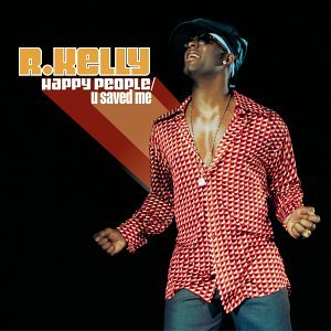 <i>Happy People/U Saved Me</i> 2004 studio album by R. Kelly