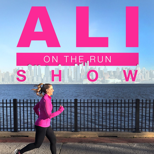 <i>Ali on the Run</i> Fitness podcast