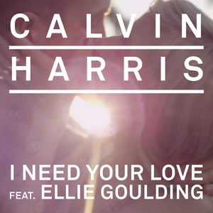 <span class="mw-page-title-main">I Need Your Love (Calvin Harris song)</span> 2013 single by Calvin Harris featuring Ellie Goulding