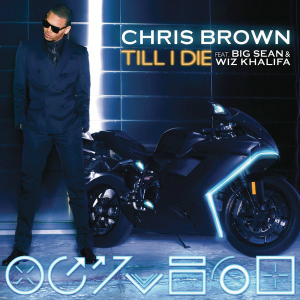 <span class="mw-page-title-main">Till I Die (Chris Brown song)</span> 2012 single by Chris Brown featuring Big Sean and Wiz Khalifa