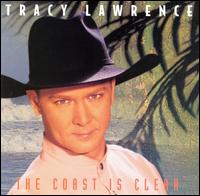 <i>The Coast Is Clear</i> (Tracy Lawrence album) 1997 studio album by Tracy Lawrence