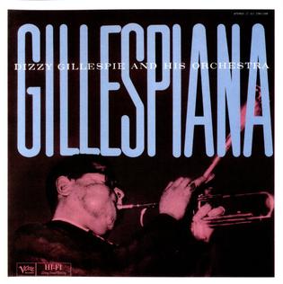 <i>Gillespiana</i> album by Dizzy Gillespie