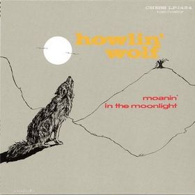 <i>Moanin in the Moonlight</i> 1959 compilation album by Howlin Wolf