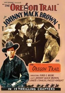 <i>The Oregon Trail</i> (1939 serial) 1939 film directed by Ford Beebe