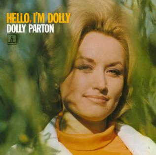 <i>Hello, Im Dolly</i> 1967 studio album by Dolly Parton