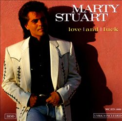 <i>Love and Luck</i> 1994 studio album by Marty Stuart