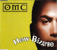 How Bizarre (song) 1995 single by OMC