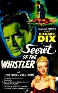 <i>The Secret of the Whistler</i> 1946 film by George Sherman