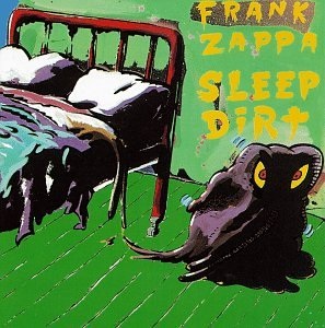 <i>Sleep Dirt</i> 1979 studio album by Frank Zappa