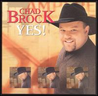 <i>Yes!</i> (Chad Brock album) 2000 studio album by Chad Brock