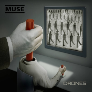 <i>Drones</i> (Muse album) 2015 studio album by Muse