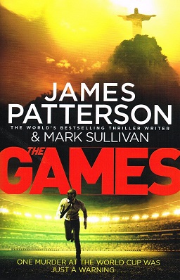 <i>The Games: A Private Novel</i> 2016 novel by James Patterson and Mark Sullivan