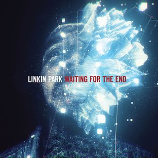 <span class="mw-page-title-main">Waiting for the End</span> 2010 single by Linkin Park