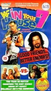 <span class="mw-page-title-main">In Your House 7: Good Friends, Better Enemies</span> 1996 World Wrestling Federation pay-per-view event