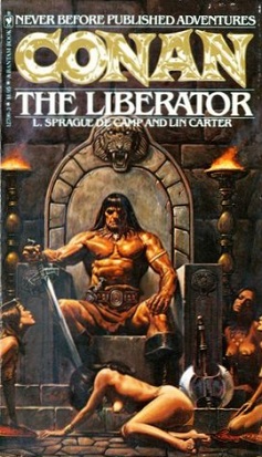 <i>Conan the Liberator</i> 1979 novel by L. Sprague de Camp and Lin Carter