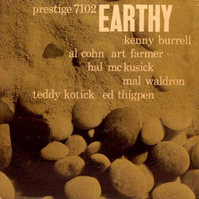 <i>Earthy</i> (Kenny Burrell album) 1957 studio album by Kenny Burrell