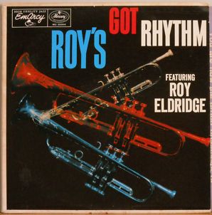 <i>Roys Got Rhythm</i> 1955 studio album by Roy Eldridge