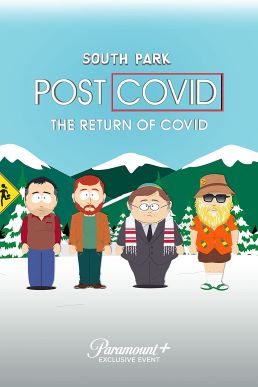 <span class="mw-page-title-main">South Park: Post Covid: The Return of Covid</span> Episode of South Park