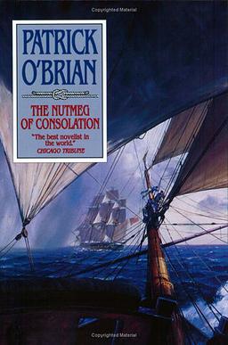 <i>The Nutmeg of Consolation</i> 1991 novel by Patrick O’Brian