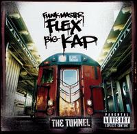 <i>The Tunnel</i> (album) 1999 studio album by Funkmaster Flex and Big Kap