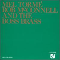 <i>Mel Tormé, Rob McConnell and the Boss Brass</i> 1986 studio album by Mel Tormé