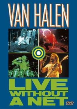 <i>Live Without a Net</i> (Van Halen video) 1986 video by Van Halen