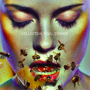 <i>Dosage</i> (album) 1999 studio album by Collective Soul