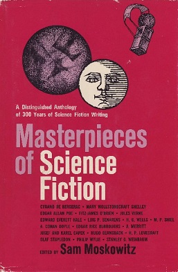 <i>Masterpieces of Science Fiction</i> 1966 anthology edited by Sam Moskowitz