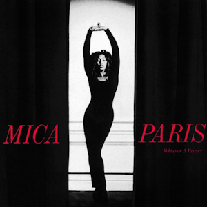 <i>Whisper a Prayer</i> 1993 studio album by Mica Paris