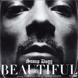 <span class="mw-page-title-main">Beautiful (Snoop Dogg song)</span> 2003 single by Snoop Dogg featuring Pharrell Williams and Uncle Charlie Wilson