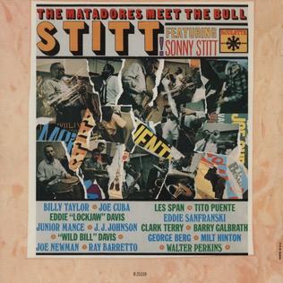 <i>The Matadors Meet the Bull</i> 1965 studio album by Sonny Stitt