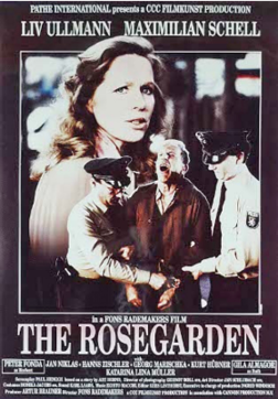 <i>The Rose Garden</i> (film) 1989 American film by Fons Rademakers