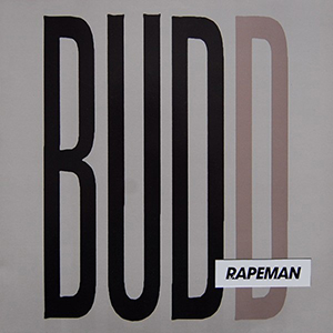 <i>Budd</i> (EP) 1988 EP by Rapeman