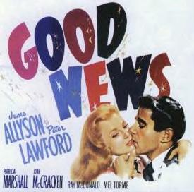 <i>Good News</i> (1947 film) 1947 film by Charles Walters