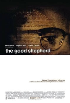 <i>The Good Shepherd</i> (film) 2006 spy film directed by Robert De Niro