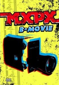 <i>B-Movie</i> (video) 2004 DVD by MxPx