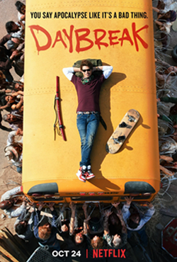 <i>Daybreak</i> (2019 TV series) American post-apocalyptic comedy drama adventure television series