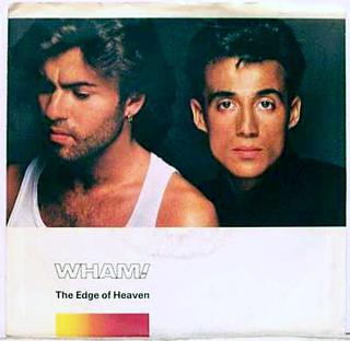 <span class="mw-page-title-main">The Edge of Heaven</span> 1986 single by Wham!