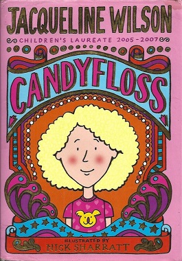 <i>Candyfloss</i> (novel) 2006 novel by Jacqueline Wilson