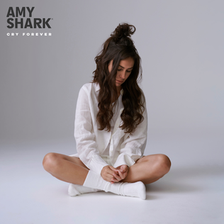 <i>Cry Forever</i> 2021 studio album by Amy Shark